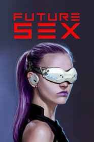 Future Sex izle