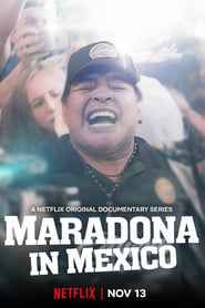 Maradona in Mexico izle