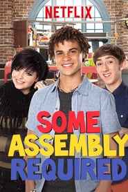 Some Assembly Required izle