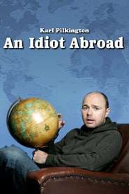 An Idiot Abroad izle