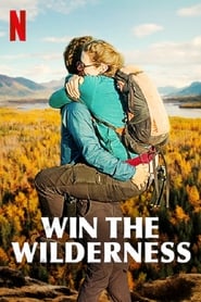 Win the Wilderness: Alaska izle