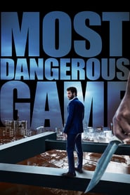 Most Dangerous Game izle