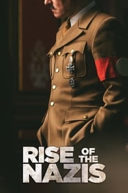 Rise of the Nazis izle