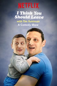 I Think You Should Leave with Tim Robinson izle