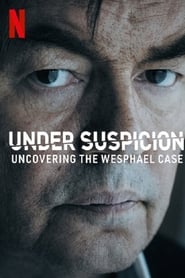 Under Suspicion: Uncovering the Wesphael Case izle