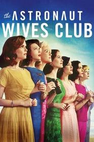 The Astronaut Wives Club izle