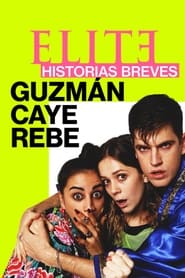 Elite Short Stories: Guzmán Caye Rebe izle