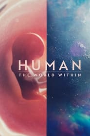 Human: The World Within izle