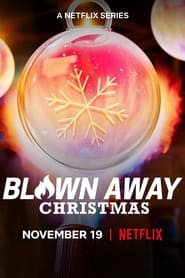 Blown Away: Christmas izle