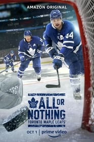 All or Nothing: Toronto Maple Leafs izle