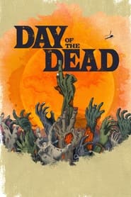 Day of the Dead izle