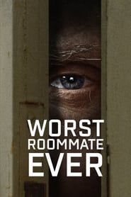 Worst Roommate Ever izle