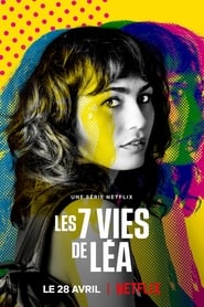 The 7 Lives of Lea (Les 7 Vies De Léa) izle