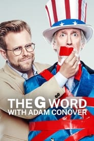 The G Word with Adam Conover izle