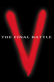 V: The Final Battle izle
